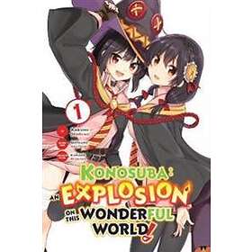 Natsume Akatsuki, Kasumi Morino: Konosuba: An Explosion on This Wonderful World!, Vol. 1