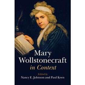 Nancy E Johnson: Mary Wollstonecraft in Context