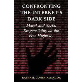 Raphael Cohen-Almagor: Confronting the Internet's Dark Side
