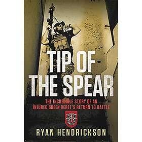 Ryan Hendrickson: Tip of the Spear