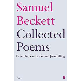 Samuel Beckett: Collected Poems of Samuel Beckett