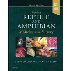 Stephen J Divers: Mader's Reptile and Amphibian Medicine Surgery