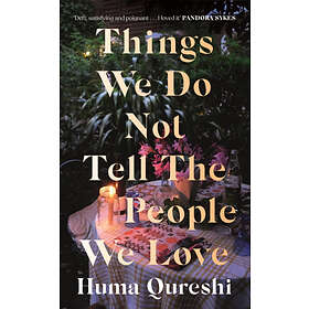 Huma Qureshi: Things We Do Not Tell the People Love