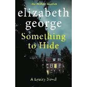 Elizabeth George: Something To Hide