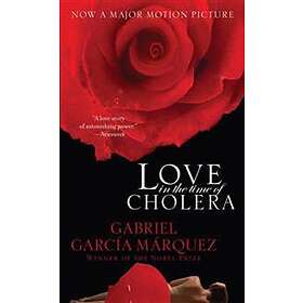 Gabriel Garcia Marquez: Love In The Time Of Cholera