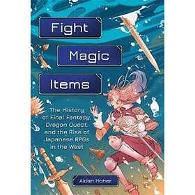 Aidan Moher: Fight, Magic, Items