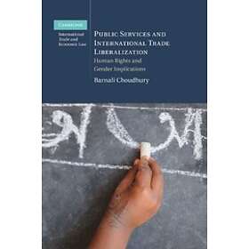 Barnali Choudhury: Public Services and International Trade Liberalization