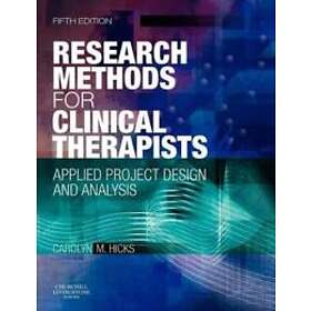 Carolyn M Hicks: Research Methods for Clinical Therapists
