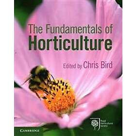 Chris Bird: The Fundamentals of Horticulture