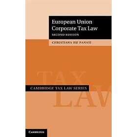 Christiana HJI Panayi: European Union Corporate Tax Law