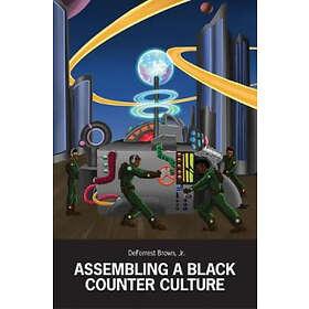 Deforrest Brown: Assembling a Black Counter Culture