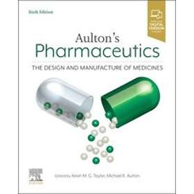 Kevin M G Taylor: Aulton's Pharmaceutics