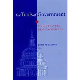 Lester M Salamon: The Tools of Government