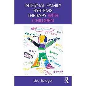 Lisa Spiegel: Internal Family Systems Therapy with Children