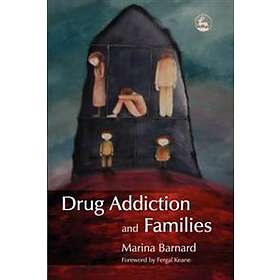 Marina Barnard: Drug Addiction and Families