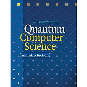 N David Mermin: Quantum Computer Science