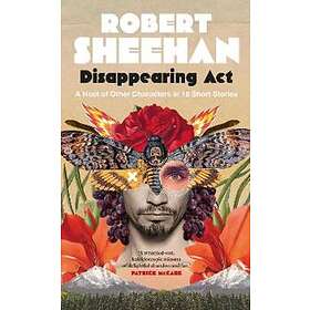 Robert Sheehan: Disappearing Act