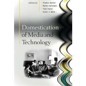 Thomas Berker: Domestication of Media and Technology