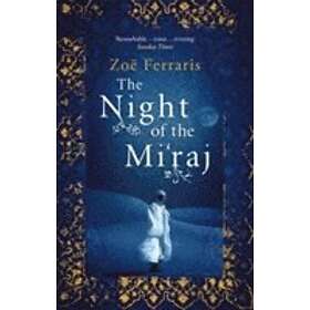 Zoe Ferraris: The Night Of Mi'raj