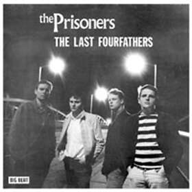 The Prisoners - Last Fourfathers CD