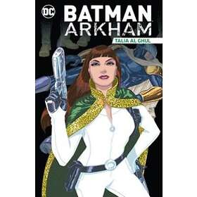: Batman Arkham: Talia al Ghul