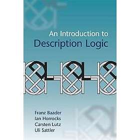 Franz Baader: An Introduction to Description Logic