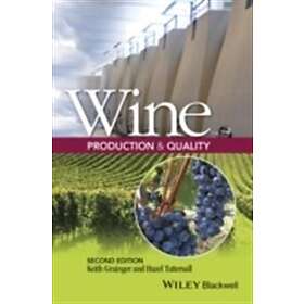 K Grainger: Wine Production and Quality 2e