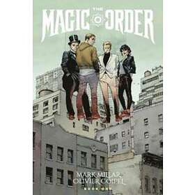 Mark Millar, Olivier Coipel: The Magic Order Volume 1