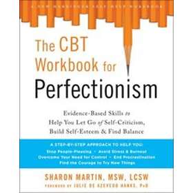 Sharon Martin: The CBT Workbook for Perfectionism