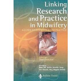 Sue Proctor: Linking Research and Practice in Midwifery