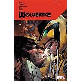 Benjamin Percy: Wolverine By Benjamin Percy Vol. 2