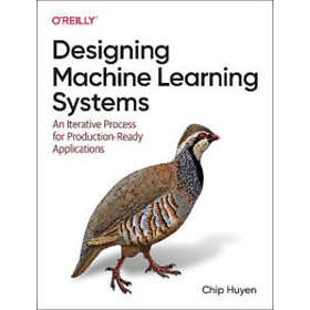 Chip Huyen: Designing Machine Learning Systems