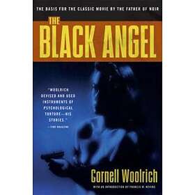 Cornell Woolrich: The Black Angel