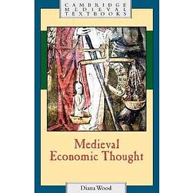 Diana Wood: Medieval Economic Thought