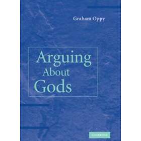 Graham Oppy: Arguing about Gods