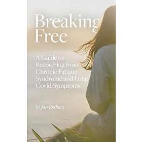 Jan Rothney: Breaking Free