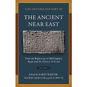 Karen Radner: The Oxford History of the Ancient Near East