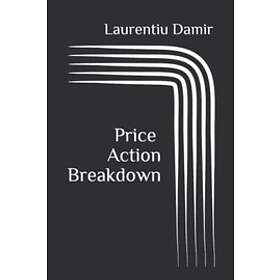 Laurentiu Damir: Price Action Breakdown