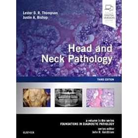 Lester D R Thompson: Head and Neck Pathology