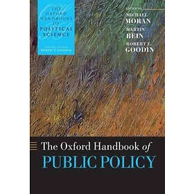 Michael Moran: The Oxford Handbook of Public Policy
