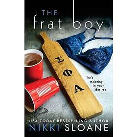 Nikki Sloane: The Frat Boy