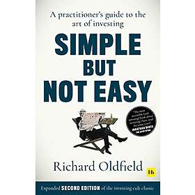 Richard Oldfield: Simple But Not Easy, 2nd edition