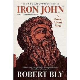 Robert Bly: Iron John