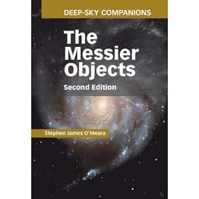 Stephen James O'Meara: Deep-Sky Companions: The Messier Objects