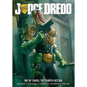 Judge Dredd Day of Chaos: The Fourth Faction