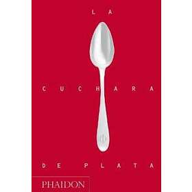 La Cuchara de Plata (Silver Spoon, New Edition) (Spanish Edition)