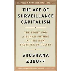 Shoshana Zuboff: Age Of Surveillance Capitalism
