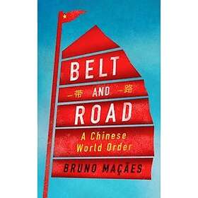 Bruno Macaes: Belt and Road