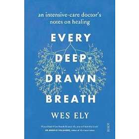 Wes Ely: Every Deep-Drawn Breath
