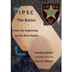 Hansjoerg Wohn: IPSC The Basics